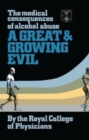 Image for A Great and Growing Evil?