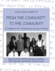 Image for Adult ESL/Literacy From the Community to the Community