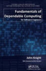 Image for Fundamentals of Dependable Computing for Software Engineers