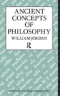 Image for Ancient Concepts of Philosophy