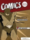 Image for Comics for Film, Games, and Animation : Using Comics to Construct Your Transmedia Storyworld