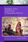 Image for Strategies of Sex and Survival in Female Hamadryas Baboons