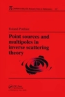 Image for Point Sources and Multipoles in Inverse Scattering Theory