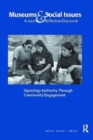 Image for Open(ing) Authority Through Community Engagement : Museums &amp; Social Issues 7:2 Thematic Issue