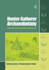 Image for Hunter-Gatherer Archaeobotany