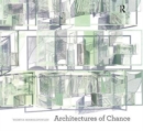 Image for Architectures of Chance