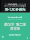 Image for The Routledge course in modern Mandarin ChineseLevel 2 (simplified): Workbook