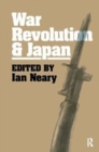 Image for War, Revolution and Japan