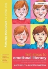 Image for First Steps to Emotional Literacy : A Programme for Children in the FS &amp; KS1 and for Older Children who have Language and/or Social Communication Difficulties