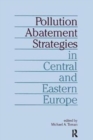 Image for Pollution Abatement Strategies in Central and Eastern Europe