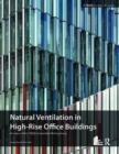 Image for Guide To Natural Ventilation in High Rise Office Buildings