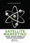 Image for Satellite marketing  : using social media to create engagement