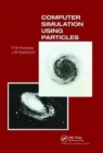 Image for Computer Simulation Using Particles