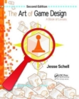 Image for The Art of Game Design : A Book of Lenses, Second Edition