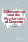 Image for Efflorescence and the Discoloration of Concrete