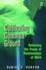 Image for Cultivating Common Ground