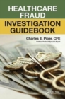 Image for Healthcare Fraud Investigation Guidebook