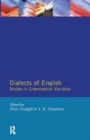 Image for Dialects of English  : studies in grammatical variation