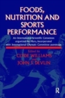 Image for Foods, nutrition, and sports performance  : an international scientific concensus, held 4-6 February, 1991 and organized by Mars, Incorporated with International Olympic Committee patronage