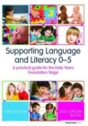 Image for Supporting Language and Literacy 0-5