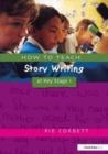 Image for How to Teach Story Writing at Key Stage 1