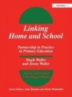 Image for Linking home and school  : partnership in practice in primary education