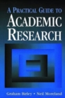 Image for A Practical Guide to Academic Research