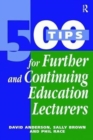 Image for 500 Tips for Further and Continuing Education Lecturers