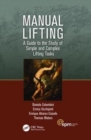 Image for Manual Lifting : A Guide to the Study of Simple and Complex Lifting Tasks
