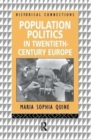 Image for Population Politics in Twentieth Century Europe