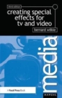 Image for Creating Special Effects for TV andVideo
