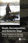 Image for Death, Decomposition, and Detector Dogs