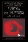 Image for Asphyxia and drowning  : an atlas