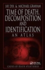 Image for Time of death, decomposition and identification  : an atlas