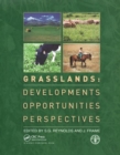 Image for Grasslands  : developments, opportunities, perspectives