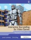 Image for Interactive Storytelling for Video Games