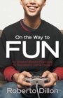 Image for On the way to fun  : an emotion-based approach to successful game design
