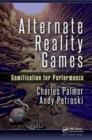 Image for Alternate reality games  : gamification for performance