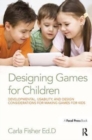 Image for Designing Games for Children