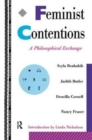 Image for Feminist contentions  : a philosophical exchange