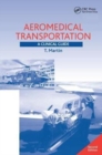 Image for Aeromedical Transportation : A Clinical Guide