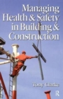 Image for Managing Health and Safety in Building and Construction
