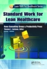 Image for Standard Work for Lean Healthcare