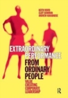 Image for Extraordinary Performance from Ordinary People
