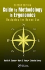 Image for Guide to Methodology in Ergonomics : Designing for Human Use, Second Edition