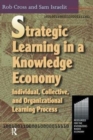 Image for Strategic Learning in a Knowledge Economy