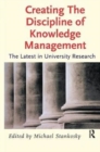 Image for Creating the Discipline of Knowledge Management
