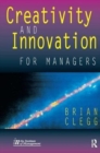 Image for Creativity and Innovation for Managers