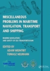 Image for Miscellaneous Problems in Maritime Navigation, Transport and Shipping