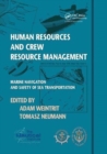 Image for Human Resources and Crew Resource Management : Marine Navigation and Safety of Sea Transportation